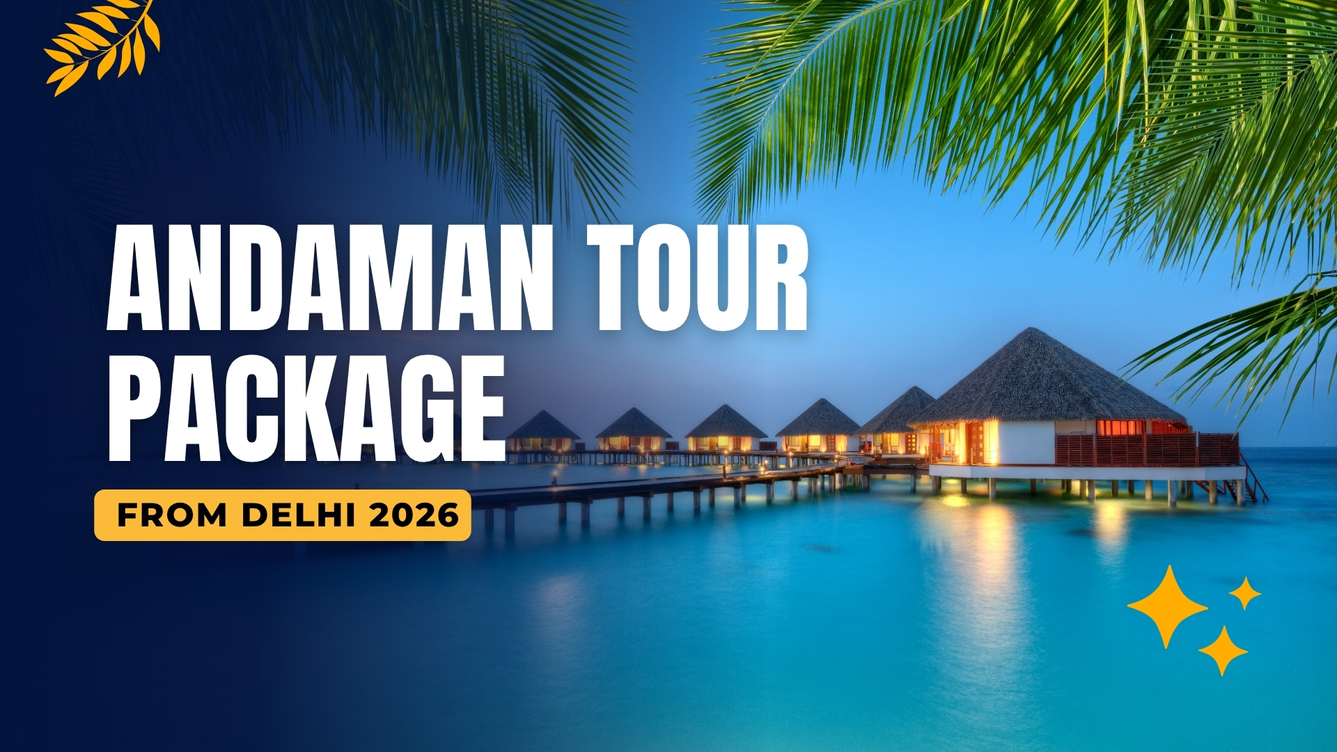 Silence Takes Over: An Effortless Andaman Tour Package from Delhi 2026 - Image 1