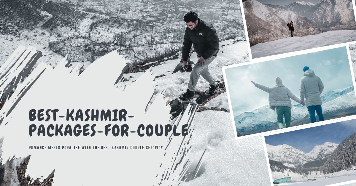 Best Kashmir Packages for Couple: Your Evergreen Romance Guide - Image 1