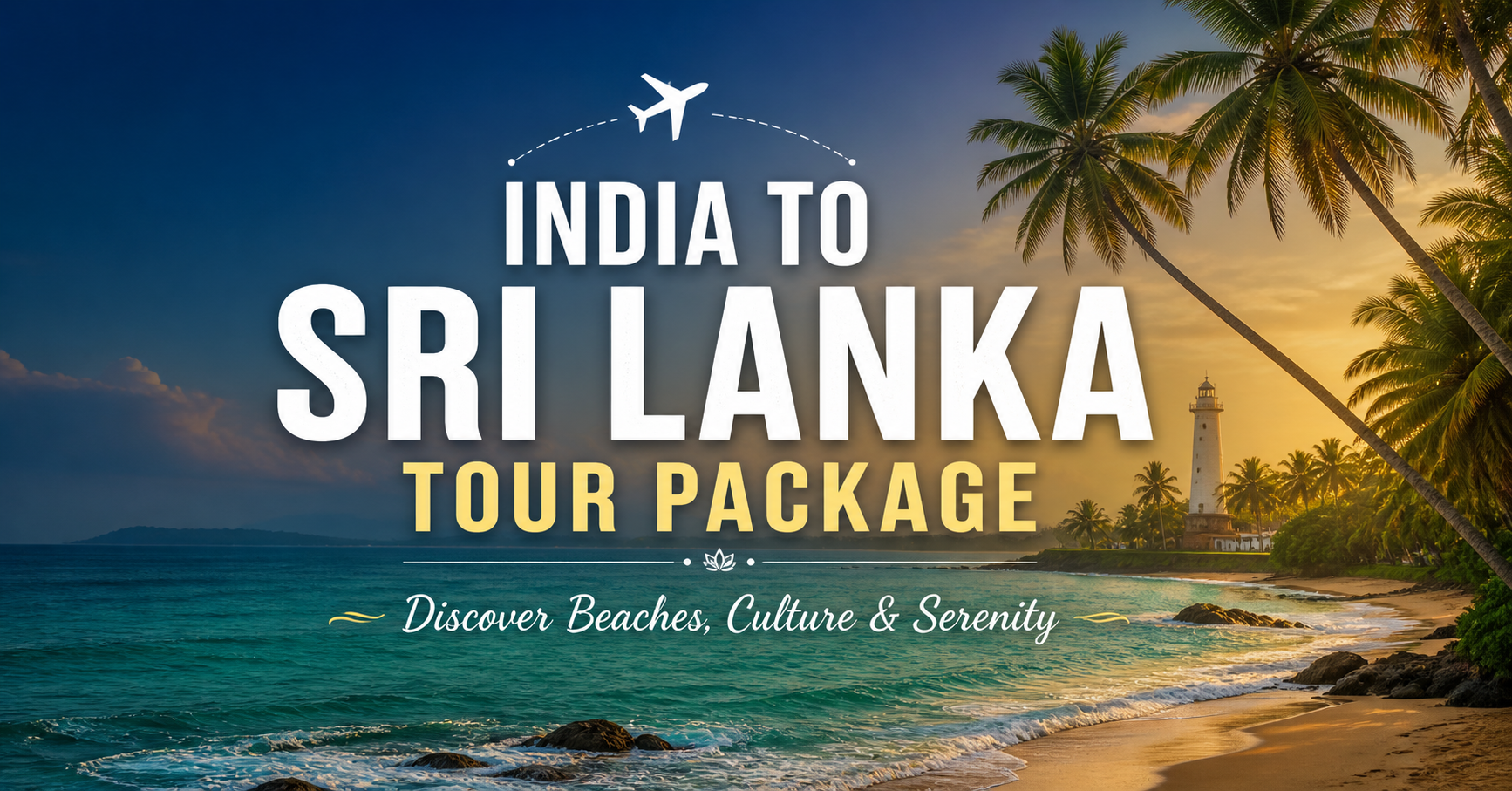 Perfect for Family Vacations: Customize Your India to Sri Lanka tour package Today - Image 1
