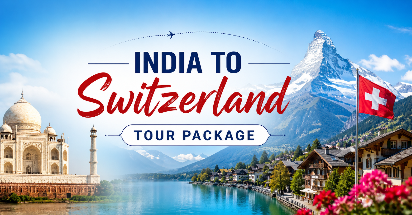 Your Ultimate Alpine Dream Starts Here: India to Switzerland tour package 2026 - Image 1
