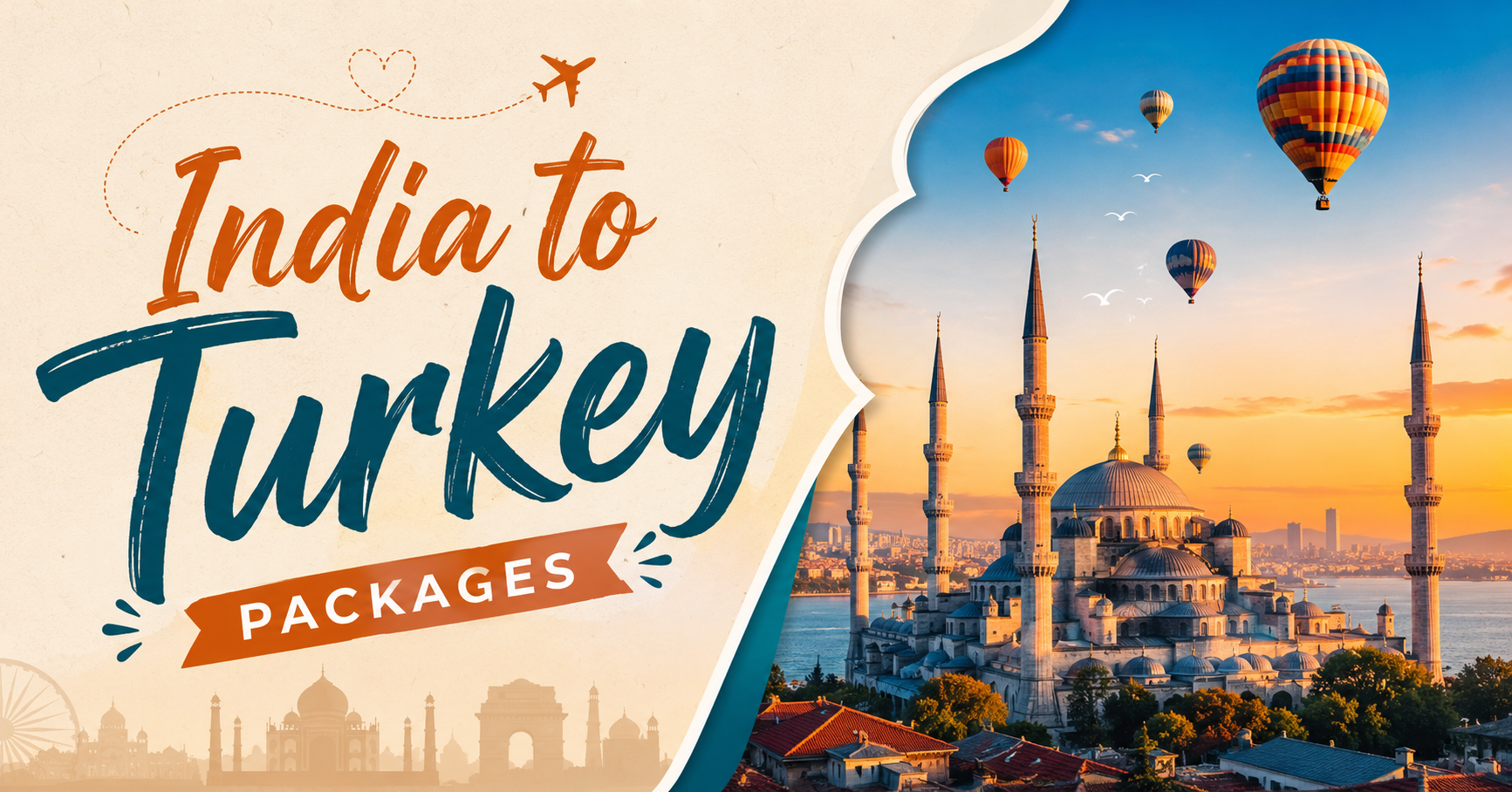 A Continent Spanning Trip Without Breaking the Bank: India to Turkey packages - Image 1