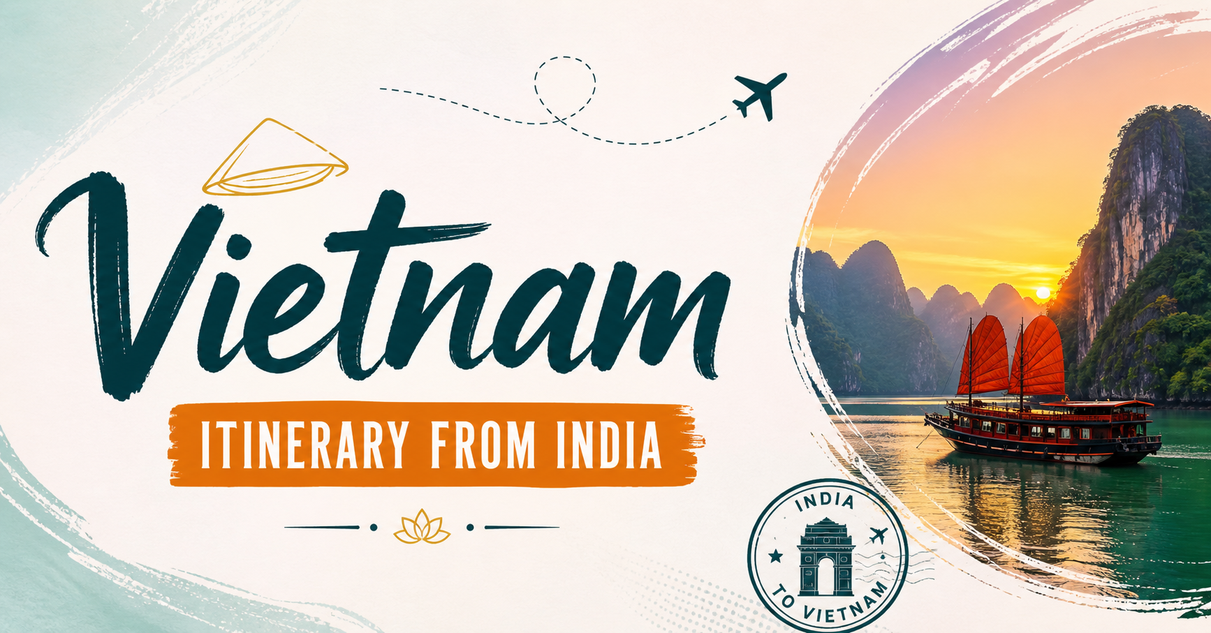 Vietnam Itinerary from India – 10 Days of Culture, Cuisine & Coastal Charms - Image 1