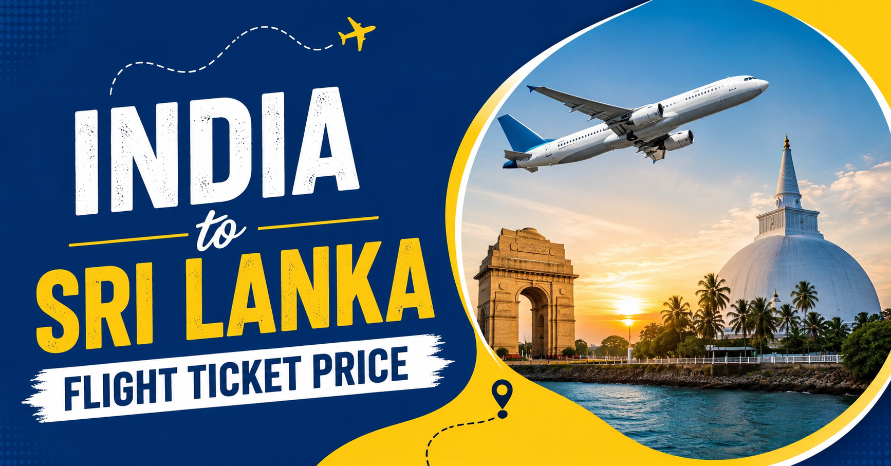 Smart Hacks to Instantly Reduce Your India to Sri Lanka flight ticket price in 2026 - Image 1
