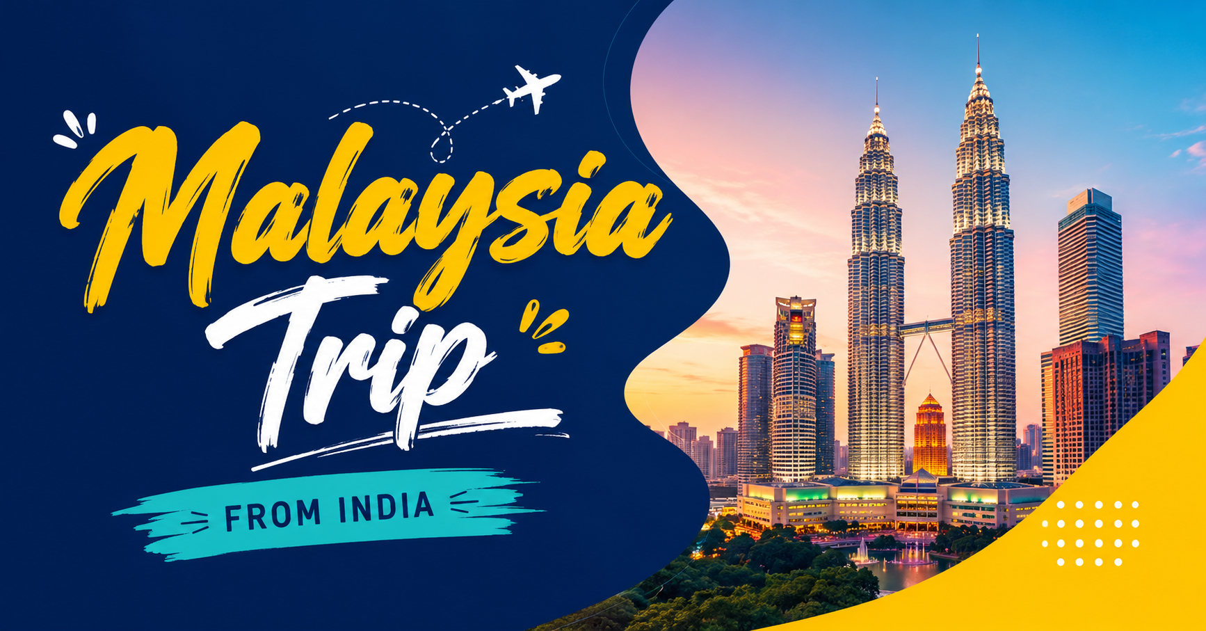 First Time Abroad? Here's Your Complete Guide to a Smooth Malaysia trip from India - Image 1