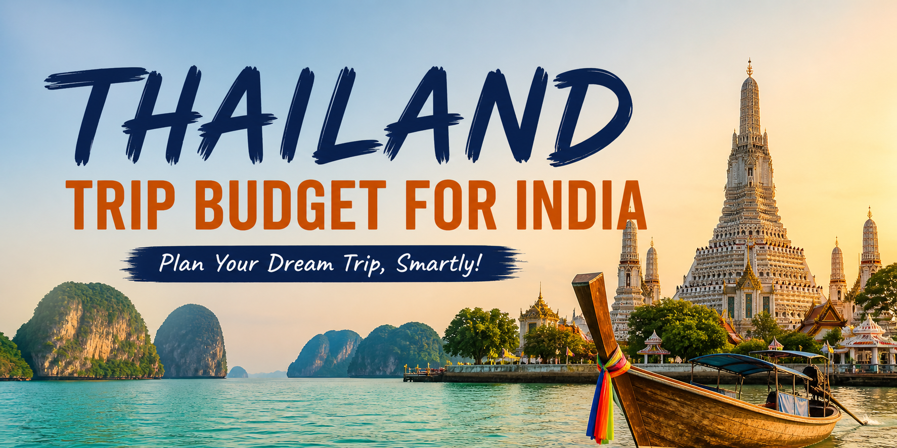 Thailand Trip Budget for India: Flight, Stay & Expenses - Image 1