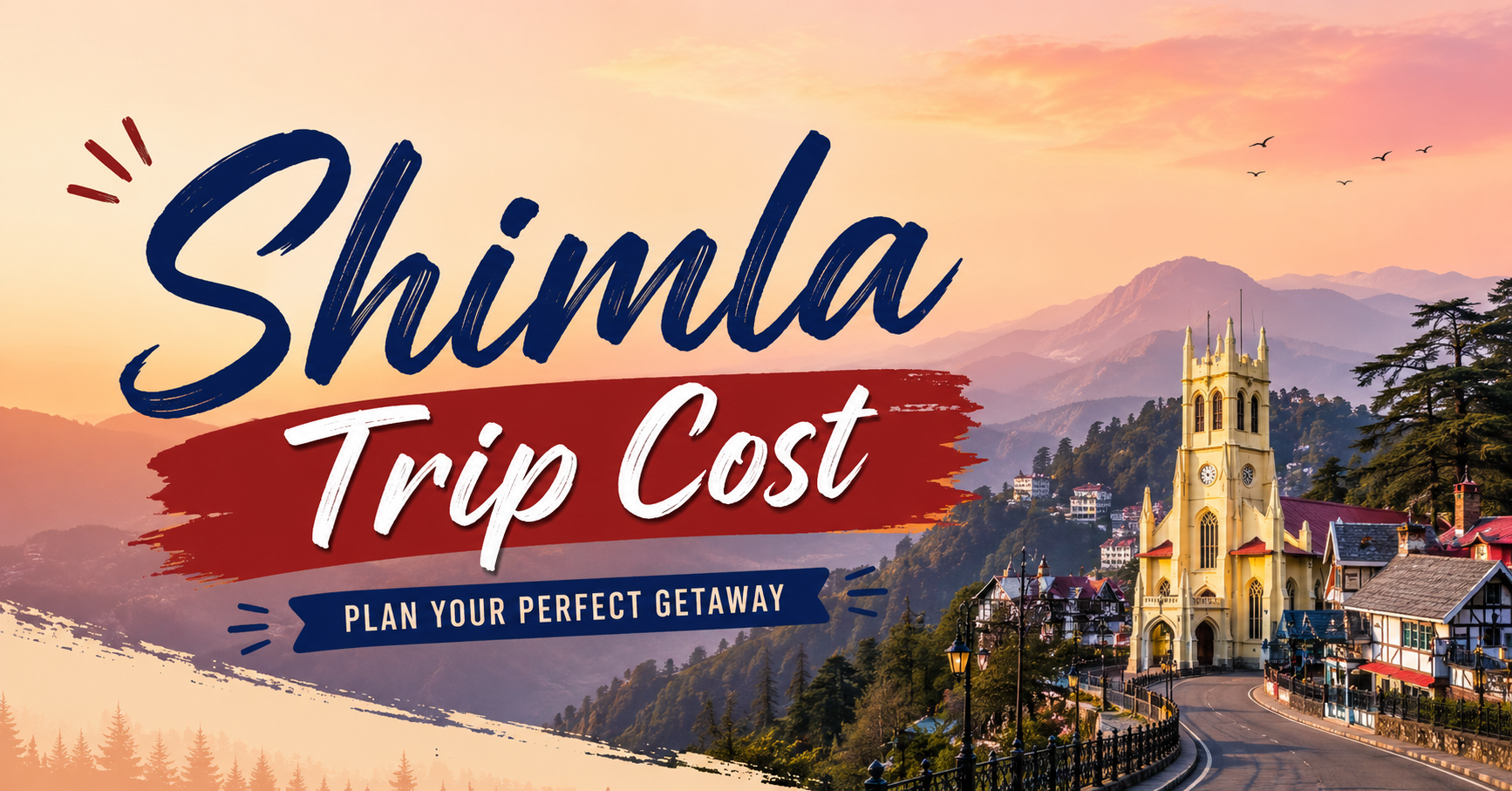 A complete Himalayan visit: Shimla trip cost for 2026 - Image 1