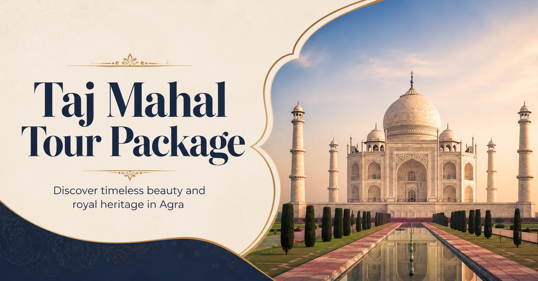 Taj Mahal Tour Package – Explore India's Iconic Wonder with Wander Nova - Image 1