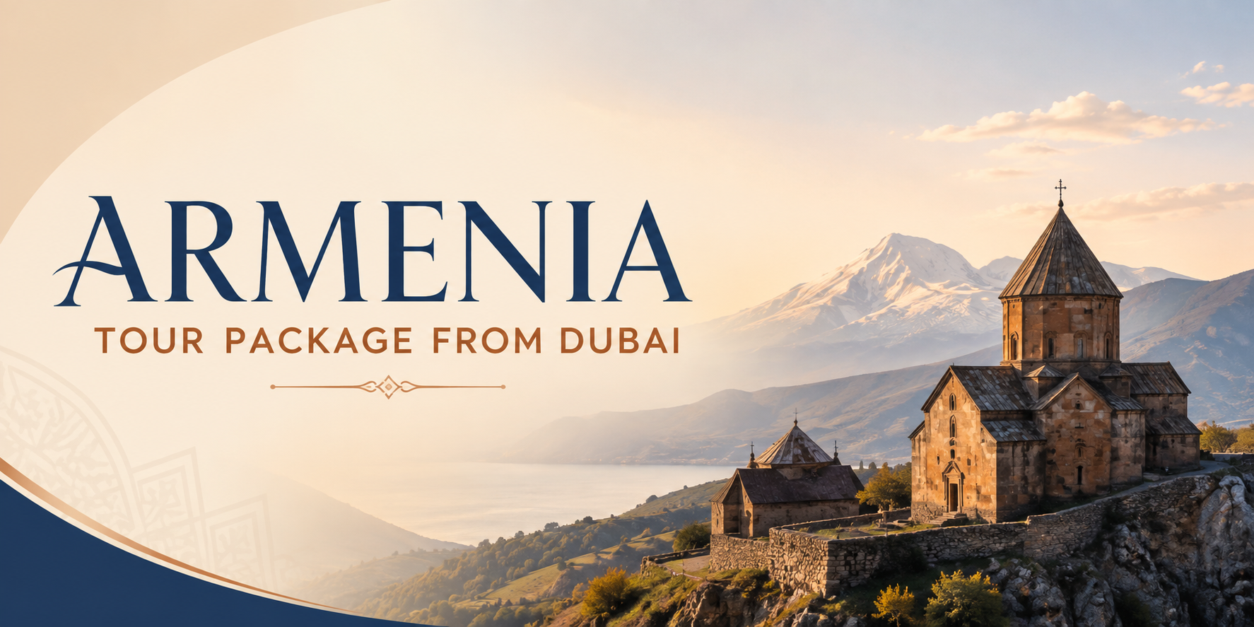 Armenia Tour Package From Dubai For A Short Holiday - Image 1