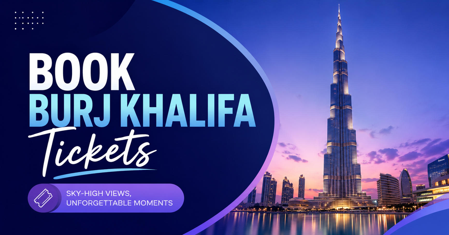 Skip the Queue, Lock In the View: How to book Burj Khalifa tickets Smartly - Image 1