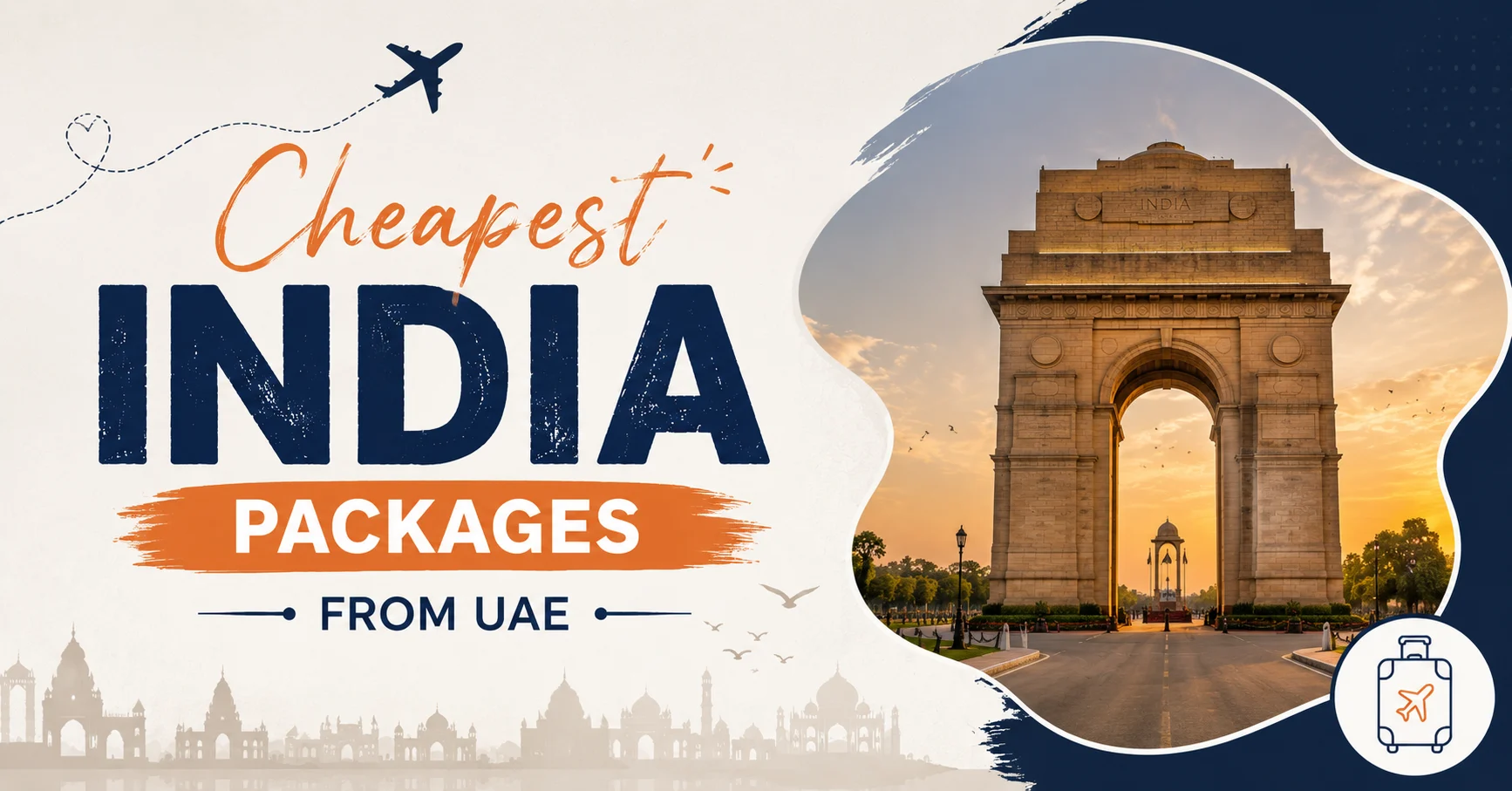 The Hidden Trade-Offs in the cheapest India packages from UAE - Image 1