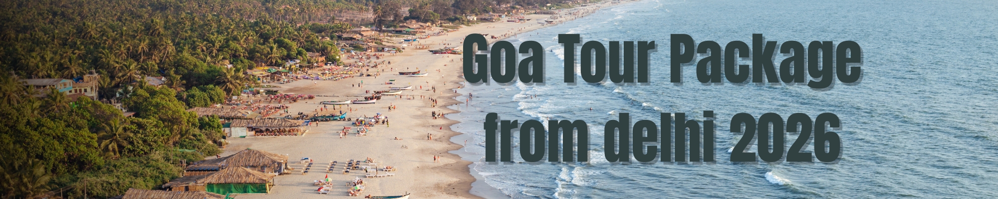 The Ocean Breathes: An Effortless Goa tour package from Delhi 2026