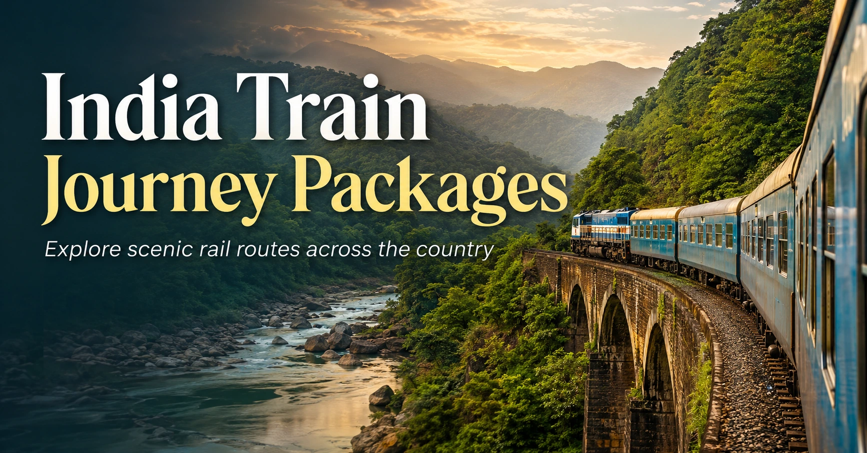 India Train Journey Packages  Discover India by Rail